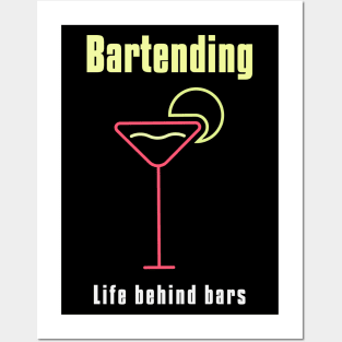 Bartending Life Behind Bars - Funny Bartender Gift Posters and Art